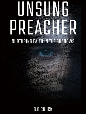 cover image of THE UNSUNG PREACHER